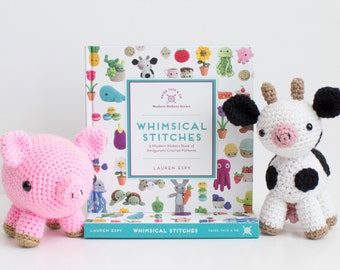 Whimsical Stitches Amigurumi Crochet Pattern Book: Modern Maker