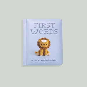 Crochet Friends Soft Book: First Words Padded Board Book for Toddlers