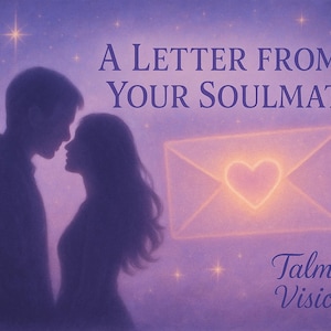 Misma hora / Una carta de tu alma gemela - Mensaje de amor intuitivo y soñador