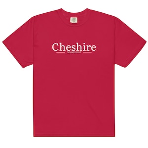 Classique Cheshire Connecticut T-shirt épais unisexe teint en pièce ; Couleurs confort ; Esprit ; Quartier, Voisins, Communauté Ville natale