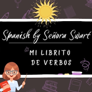 Mi Librito de Verbos, Editable Spanish Verb Conjugation Charts, Guided Grammar Teacher Student Resource Notes/Notebook comes with Answer Key