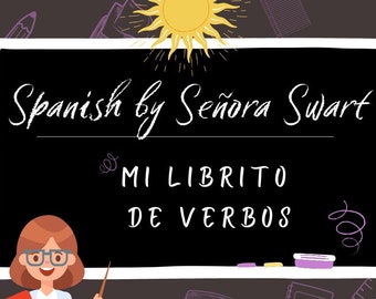 Mi Librito de Verbos, Editable Spanish Verb Conjugation Charts, Guided Grammar Teacher Student Resource Notes/Notebook comes with Answer Key