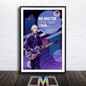 Op de afbeelding: Een digitale kunstprint met een man die gitaar speelt met de tekst "NO MATTER HOW FAST I RUN... I Can Never Seem To Get Away From Me". De achtergrond is een abstract ontwerp in paars en blauw met cirkels.