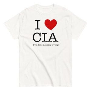 I Love The CIA shirt