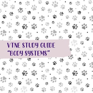 VTNE STUDY GUIDE- Body Systems