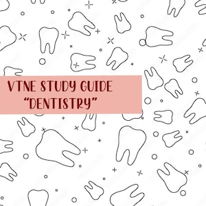 May include: White background with a pattern of black outline teeth, crosses, and circles. A pink rectangular banner across the image reads "VTNE STUDY GUIDE 'DENTISTRY'".
