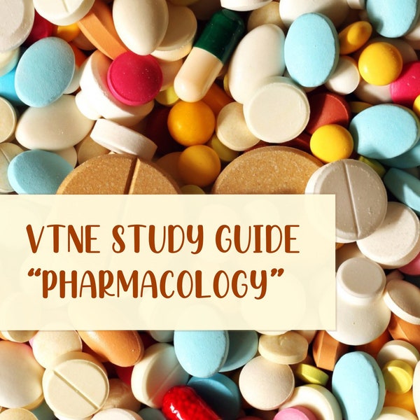 VTNE STUDY GUIDE - Pharmacology