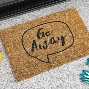 Go Away Speech Bubble Funny Doormat, Rude Doormat , New Home Gift, Funny New Home Welcome Mat, Home Decor, Go Away Doormat, Fun Closing Gift