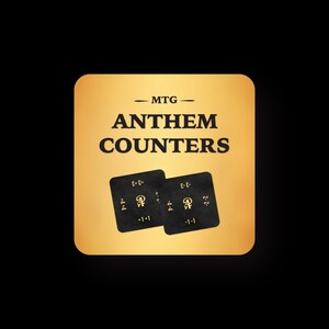 MTG Anthem Counter: +1+1, -1-1 counter cards