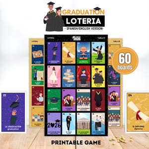 May include: A graduation-themed Loteria game set with 60 boards. The game features colorful cards with illustrations and Spanish/English text. The words "Graduation Loteria" and "Printable Game" are displayed.