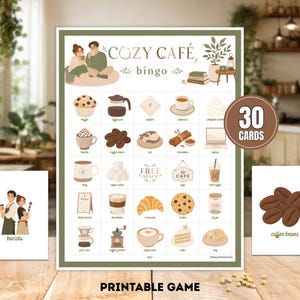 May include: A printable Cozy Café bingo game set featuring 30 cards. The main board displays a grid of illustrated coffee-themed icons including a muffin, coffee pot, espresso, cat, cinnamon, laptop, mug, sugar cubes, croissant, cookie, and cake.