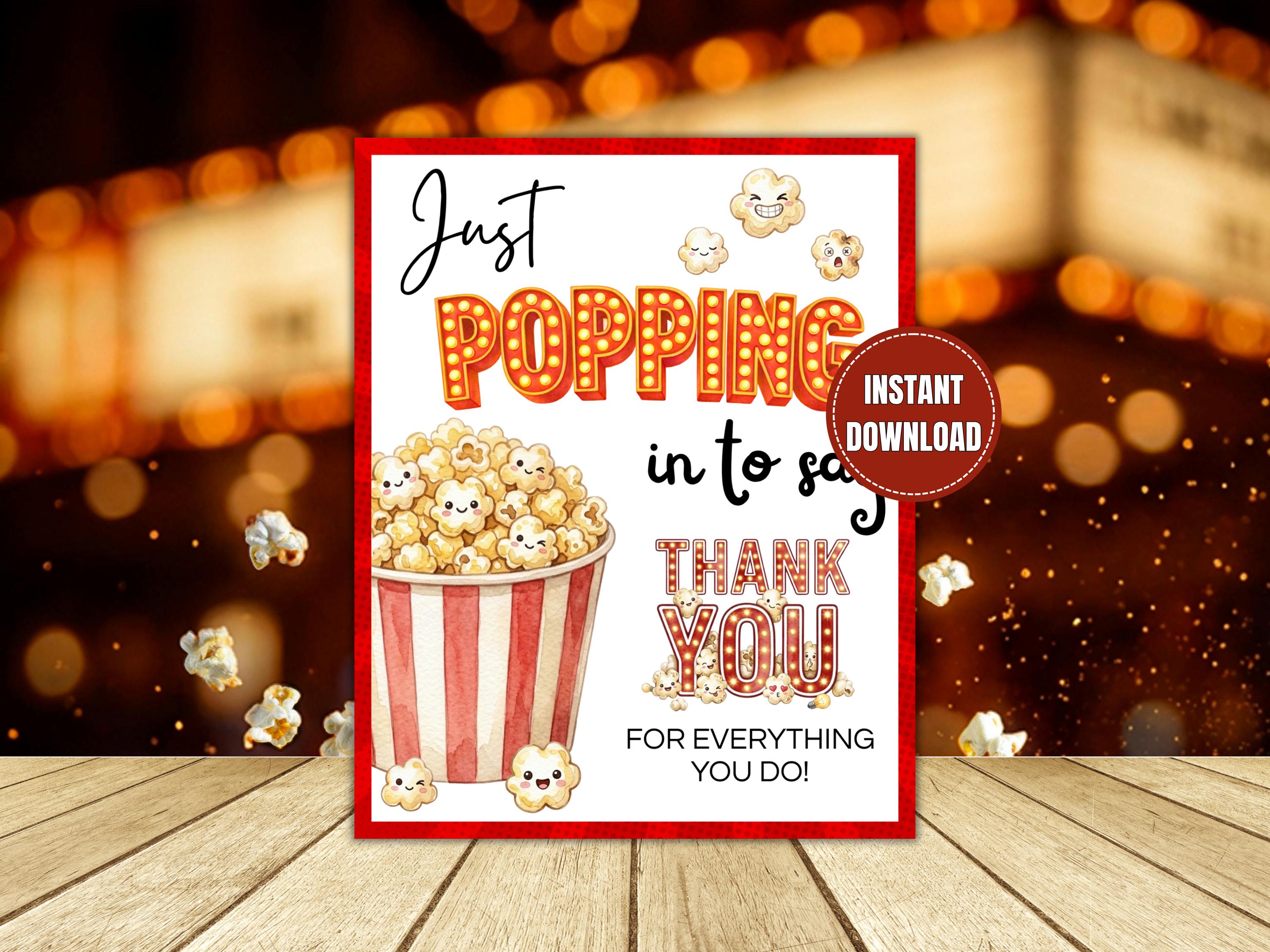 Popcorn Appreciation Sign • Teacher Staff Appreciation Week • Thank You ...