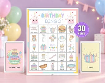 May include: A Birthday Bingo game set featuring a central grid with 25 squares containing pastel illustrations of party items like cupcakes, cakes, and balloons. Two smaller cards show a birthday cake and a crown. A purple circle states 30 cards.