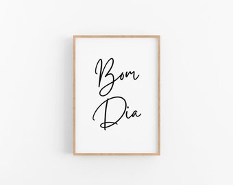 Bom Dia | Bom Dia Poster | Printable Wall Art | Good Morning | Greetings | GoodDay | Typography wall art | Digital Prints | Instant Download