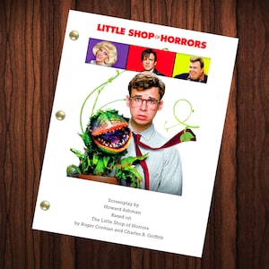 Little Shop of Horrors Movie Script Full Screenplay Full Script Movie Reprint Frank Oz Seymour Krelborn