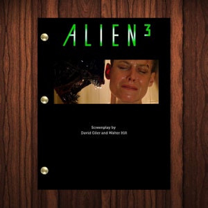 May include: A black and green movie script cover with the title "ALIEN 3" in green text. A close-up image of a woman with a creature from the movie Alien 3 behind her is featured on the cover. The text "Screenplay by David Giler and Walter Hill" is at the bottom of the cover.