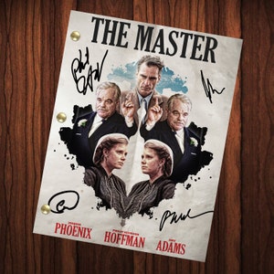 The Master Movie Script Reprint Autographed Cast Signed Full Screenplay Full Script Joaquin Phoenix Philip Seymour Hoffman Amy Adams