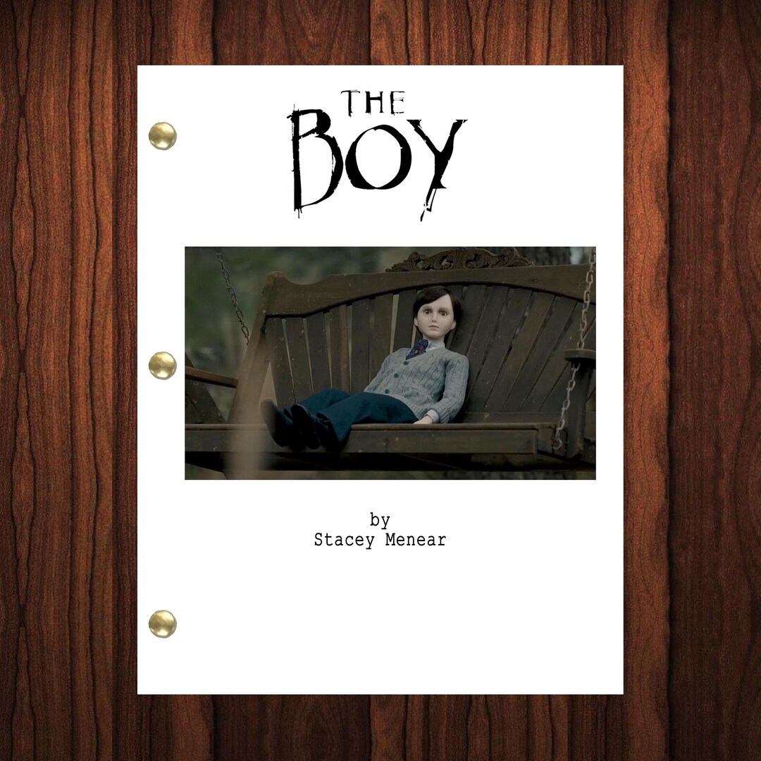 For The Boy Script The Boy Movie Script Reprint Full Screenplay Full Script - Etsy