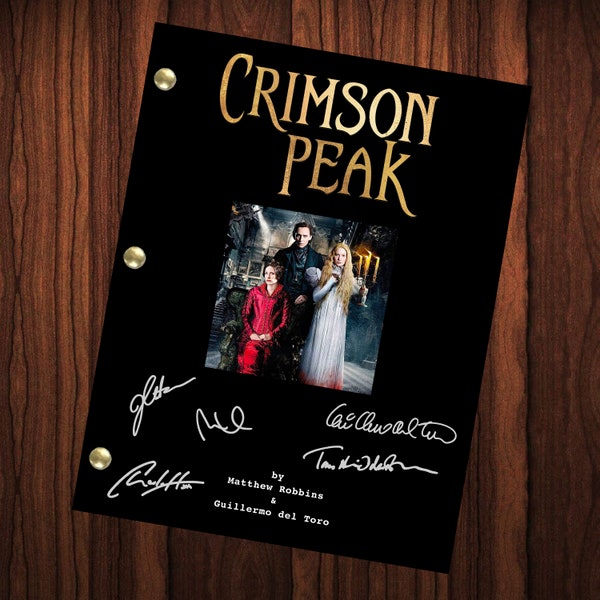 Crimson Peak Guión autografiado firmado Guión completo Guión completo Reimpresión Tom Hiddleston Mia Wasikowska Jessica Chastain