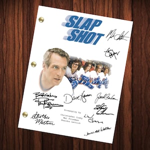 Slap Shot Movie Autographed Signed Script Reprint Paul Newman Reggie Dunlop Strother Martin Michael Ontkean Jerry Houser