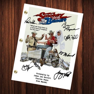 Smokey and The Bandit Movie Autographed Signed Script Reprint Cast Signed Burt Reynolds Sally Field Jerry Reed