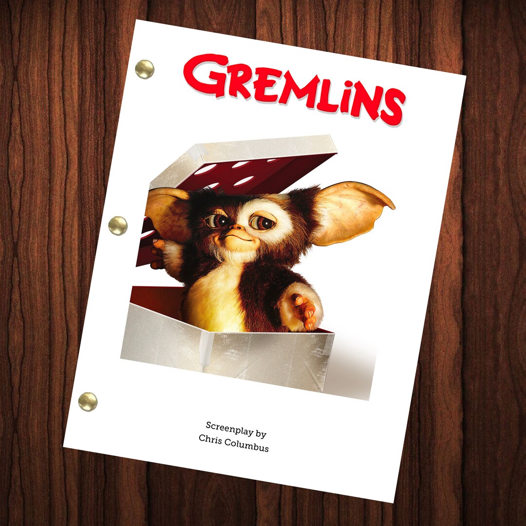 Gremlins Script Excerpt Gremlins Movie Script Reprint Full Screenplay Full Script - Etsy