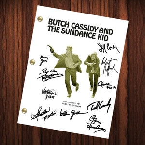 Butch Cassidy and the Sundance Kid Movie Autographed Signed Script Reprint Paul Newman Robert Redford William Goldman