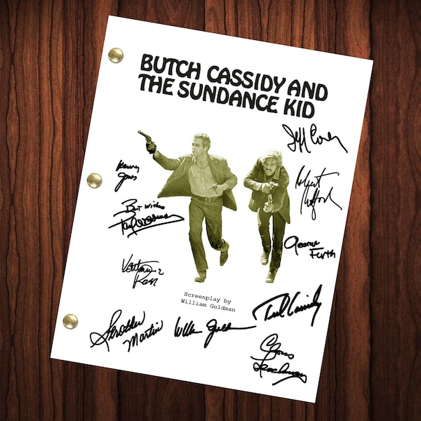 Butch Cassidy y la película Sundance Kid Autografiado Guión firmado Reimpresión Paul Newman Robert Redford William Goldman
