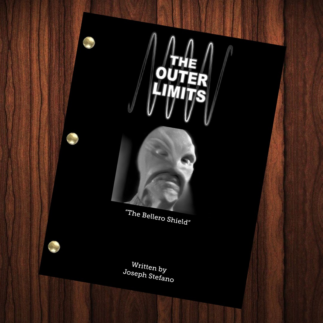 Outer Limits Script The Outer Limits Script Reprint Full Screenplay Pilot Episode Science ...