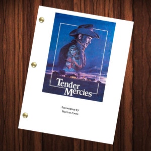 May include: A movie script cover with a blue background featuring a painting of a man, woman, and child in a rural setting. The title of the script is "Tender Mercies" and the text "Screenplay by Horton Foote" is below the title.