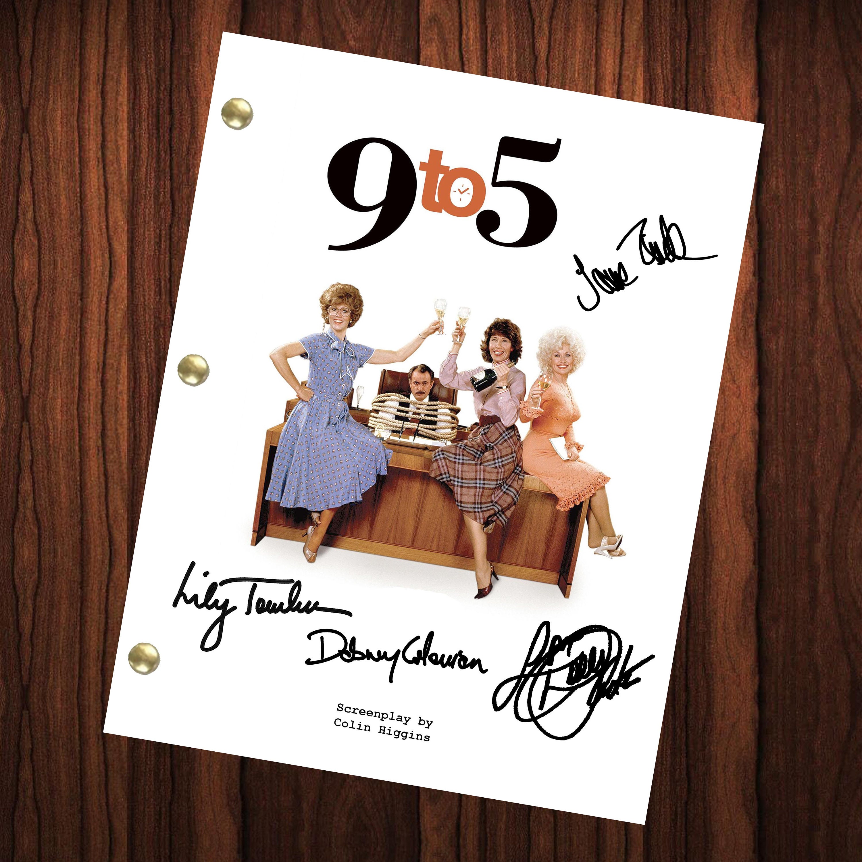 9 to 5 Movie Autographed Signed Script Reprint Cast Signed Jane Fonda Lily Tomlin Dabney Coleman