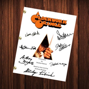 A Clockwork Orange Signed Autographed Script Full Screenplay Full Script Reprint Stanley Kubrick Malcolm McDowell