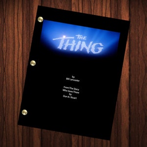 The Thing Movie Script Reprint Full Screenplay Full Script John Carpenter