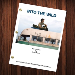 Into The Wild Movie Script Reprint Full Screenplay Full Script