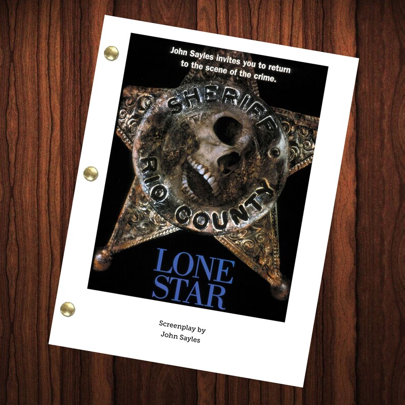Lone Star Movie Script Full Screenplay Full Script Movie Reprint ...