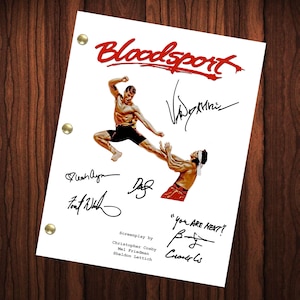 Bloodsport Movie Autographed Signed Script Reprint Jean Claude Van Damme Pierre Rafini Donald Gibb Bolo Yeung Frank Dux