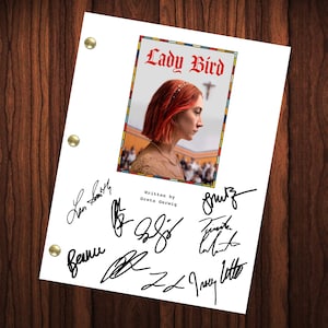 Lady Bird Guión de película Autografiado Guión firmado Reimpresión Saoirse Ronan Elenco Timothée Chalamet Firmado Autógrafo Reimpresión Guión completo