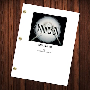 Whiplash Movie Script Reprint Full Screenplay Full Script