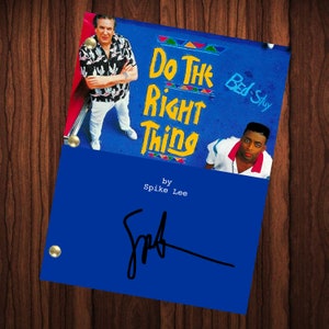 Do The Right Thing Spike Lee Autographed Signed Movie Script Reprint Full Script
