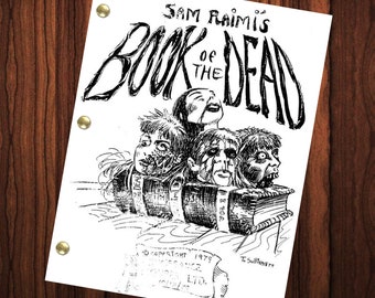 The Evil Dead Movie Script Reprint Full Screenplay Full Script Book of the Dead  Bruce Campbell Ellen Sandweiss