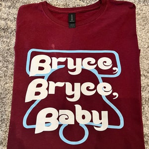 Bryce, Bryce, baby