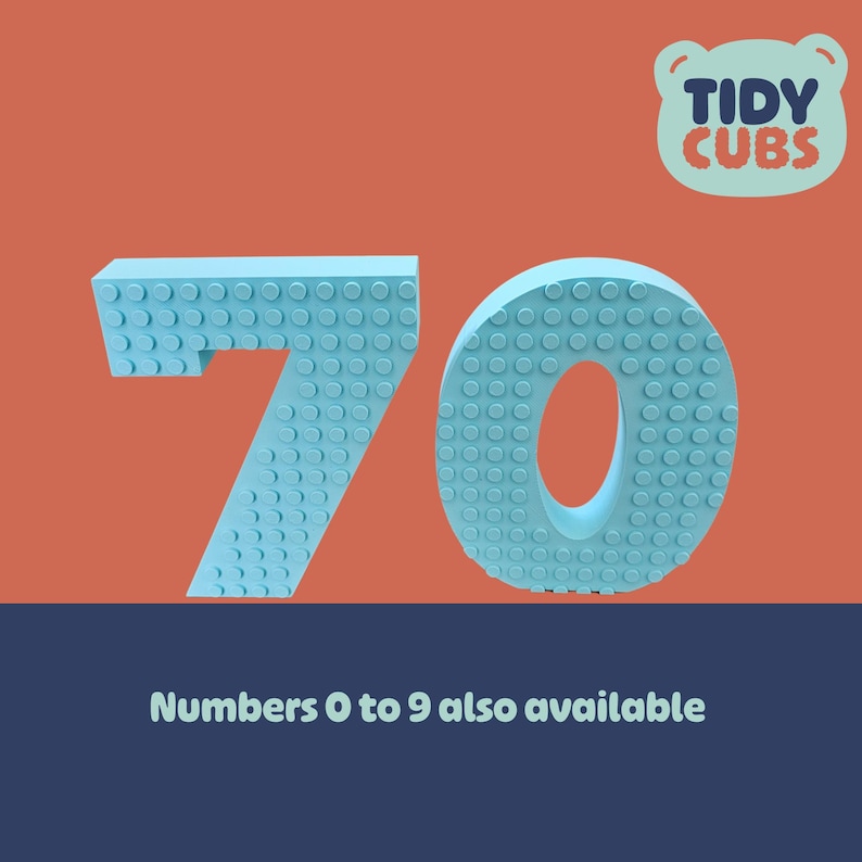 May include: Light blue number 70 made of interlocking toy blocks, set against an orange background. The Tidy Cubs logo is in the upper right corner. Text at the bottom reads "Numbers 0 to 9 also available."