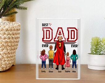 Personalized Father's Day Acrylic Plaque, Custom Dad Kids Acrylic Keepsake, Super Hero Dad Plaque, Super Dad Daughter Son Gift TD-0512-GLG2