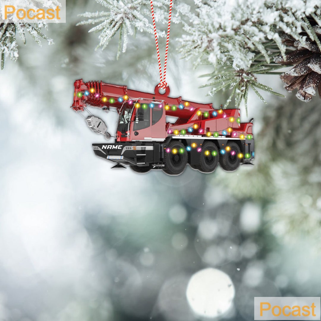Personalized Mobile Crane Christmas Ornament, Heavy Equipment Operator ...