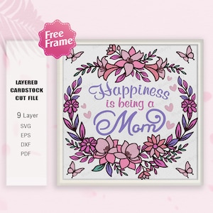 Le bonheur c'est d'être maman, Shadow Box pour la fête des mères, cadeau fête des mères, pour fichier Cricut, Shadow Box pour maman, cadeau pour une mère, bonne fête des mères