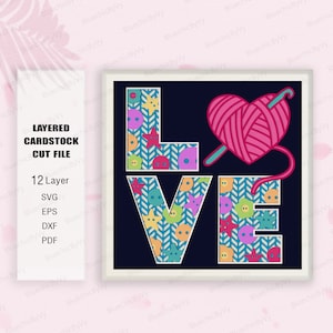 Love Crochet Shadow Box SVG, Love Shadow Box svg, Crochet Light box, Crochet 3D Box svg, Love Crochet Gifts, Crochet Shadow Box, Crochet svg