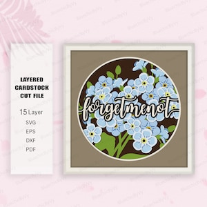 Non ti scordar di me Shadow Box SVG, Non ti scordar di me SVG, Non ti scordar di me Light Box Svg, Scatola 3D fiore, Per File Cricut, Regalo Shadow Box, Fiore SVG
