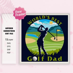 Il miglior golf papà Shadow Box SVG, Golf Dad's SVG, Sport Golf SVG, Regalo per la festa del papà, Regalo per la scatola delle ombre, Per file cricut, Decor per la festa del papà