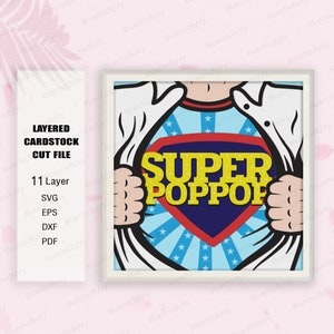 Super Poppop Shadow Box SVG, Dia dos Pais Shadow Box 3D svg, Dad Light Box Svg, Dad's gift svg, For cricut, 3D Box Gift, Grandfather 3D Box