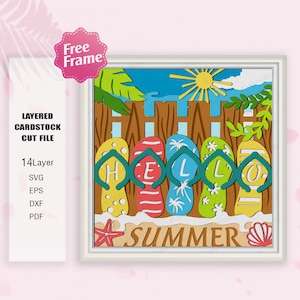 May include: Layered cardstock cut file design featuring a wooden fence with flip flops spelling out "HELLO SUMMER".